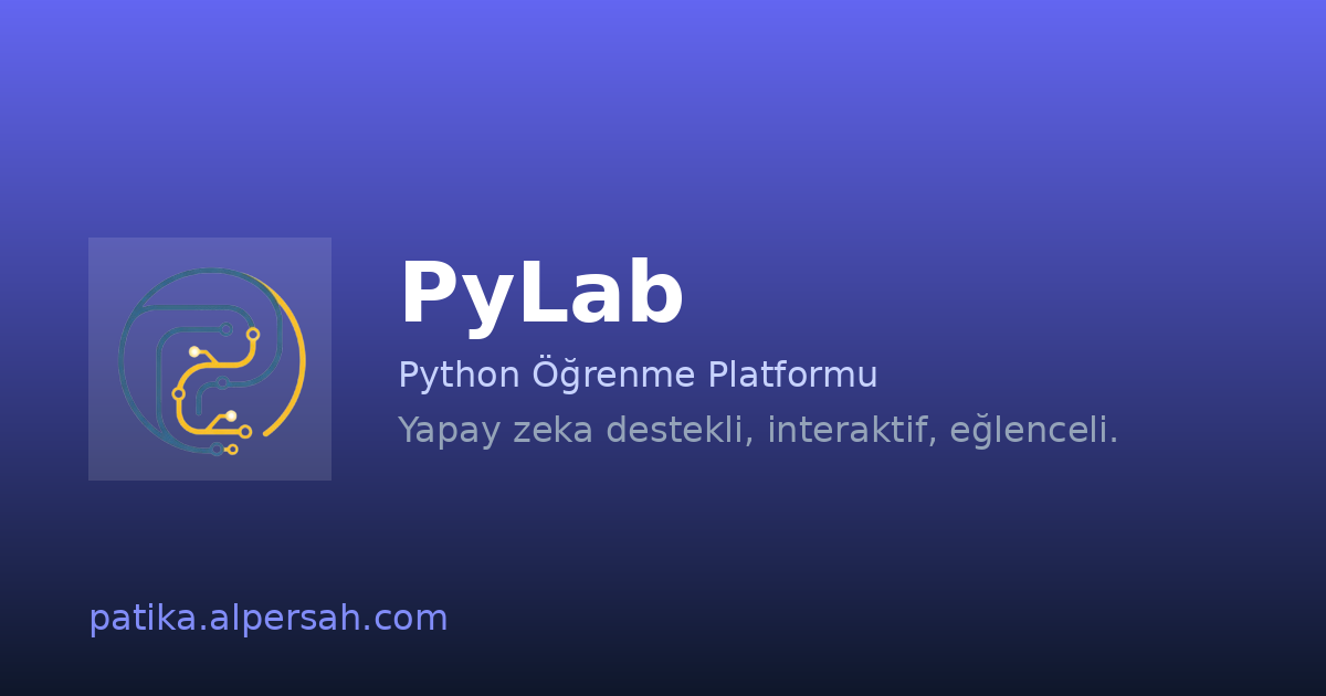 PyLab - Python Öğrenme Platformu